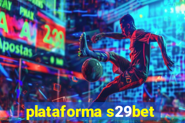 plataforma s29bet